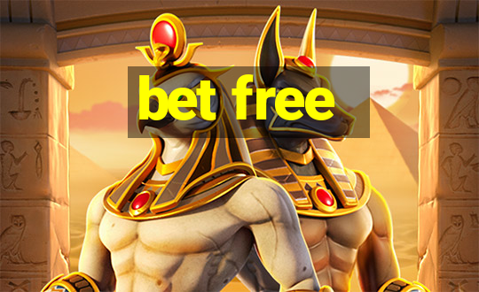 bet free