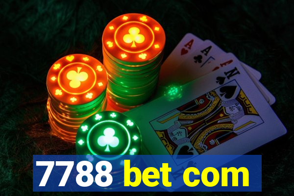 7788 bet com