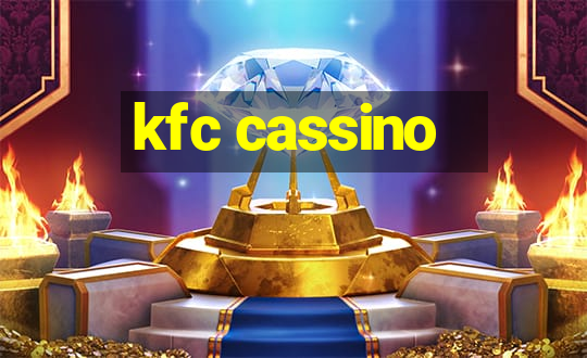 kfc cassino