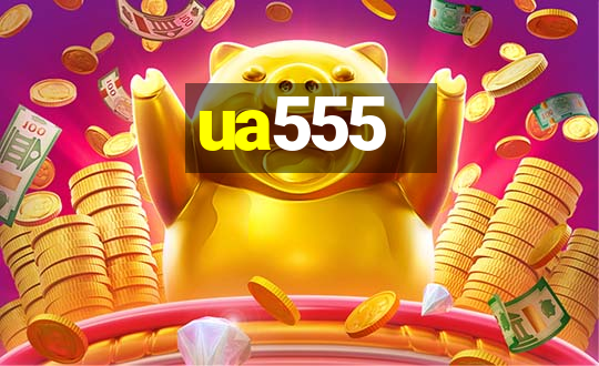 ua555