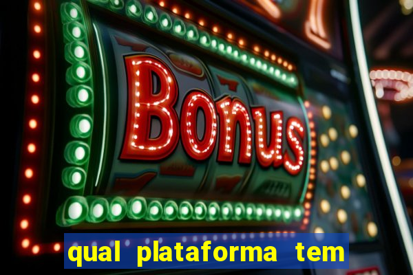 qual plataforma tem o fortune tiger 2