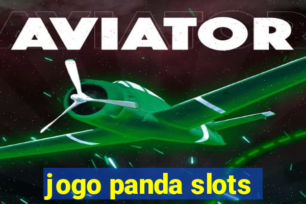 jogo panda slots