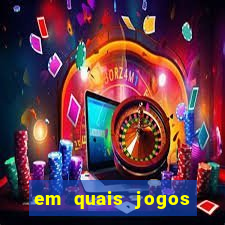 em quais jogos apostar hoje