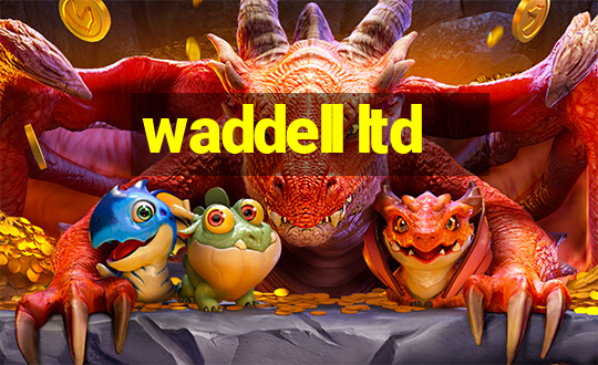 waddell ltd