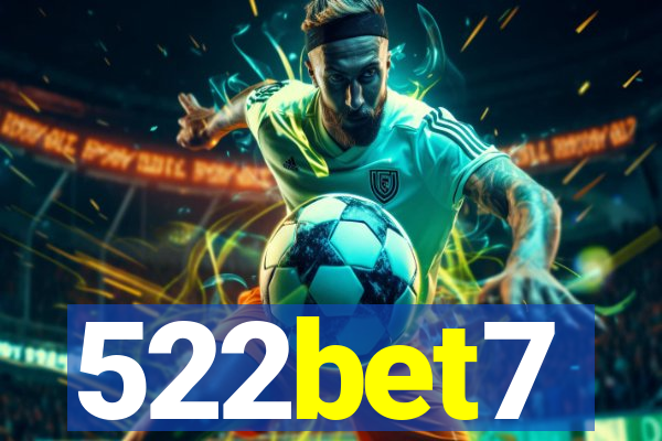 522bet7