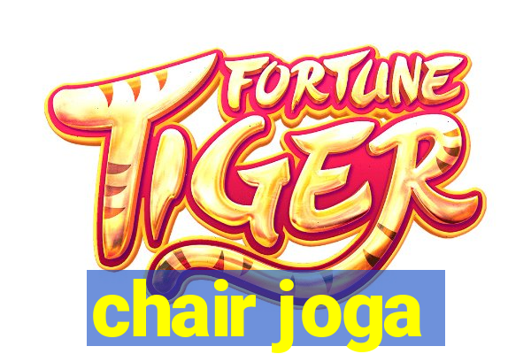 chair joga