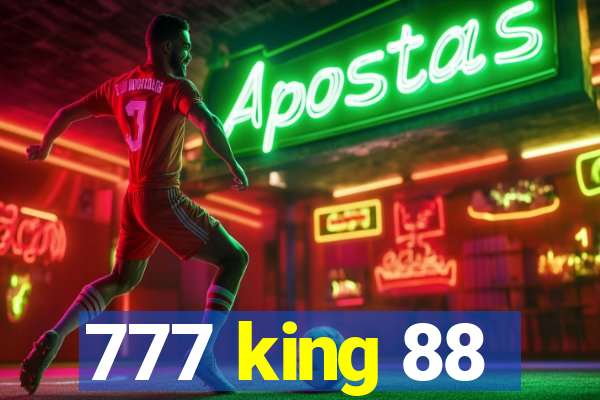 777 king 88