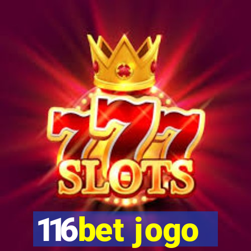 116bet jogo