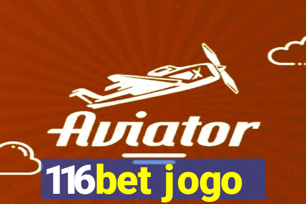 116bet jogo