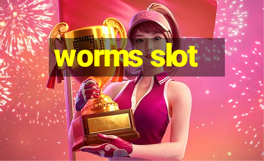 worms slot