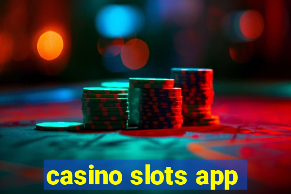 casino slots app