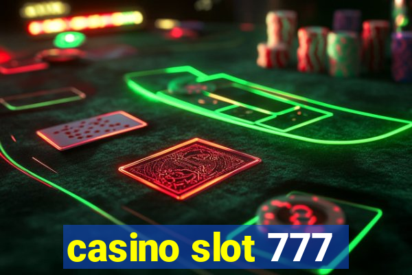 casino slot 777