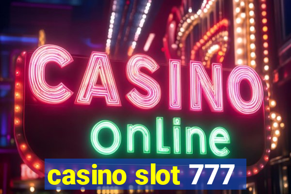 casino slot 777