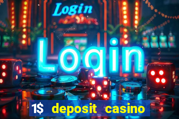 1$ deposit casino bonus canada