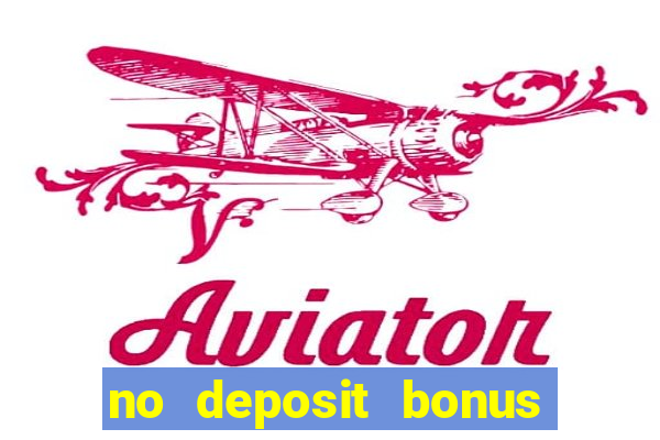 no deposit bonus casino online