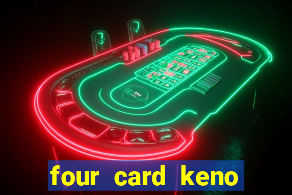 four card keno casino games