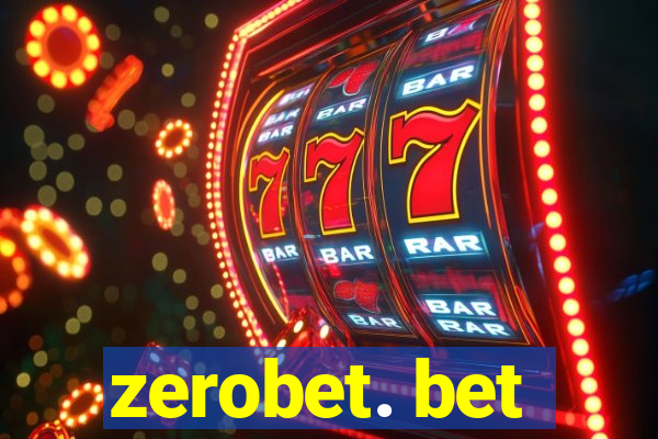 zerobet. bet