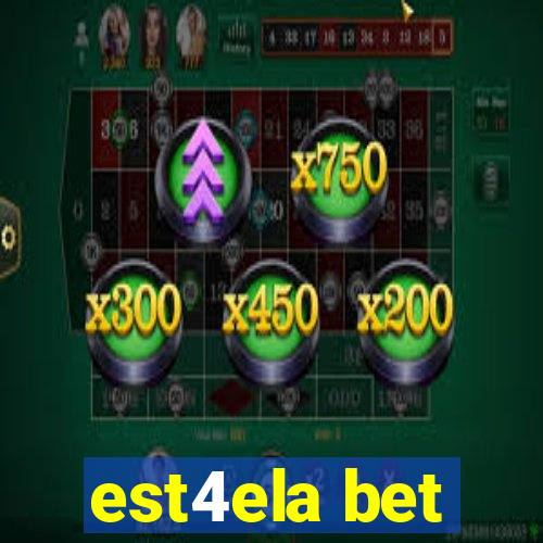 est4ela bet