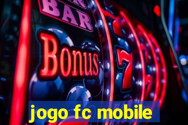 jogo fc mobile