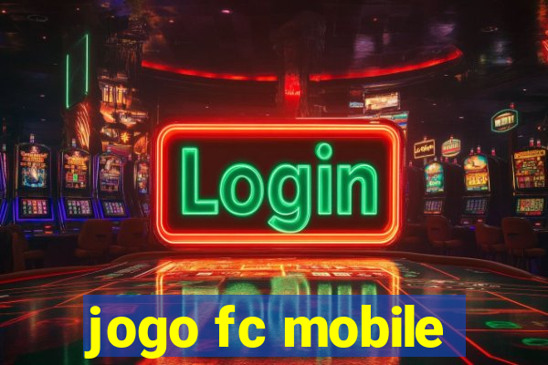 jogo fc mobile