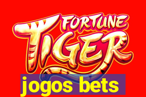 jogos bets