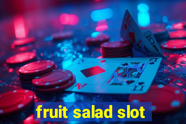 fruit salad slot