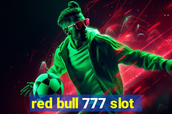 red bull 777 slot