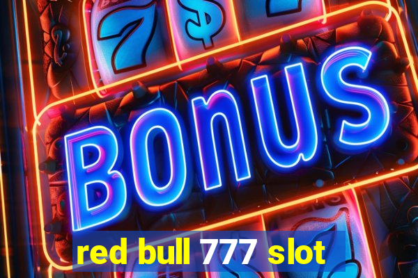 red bull 777 slot