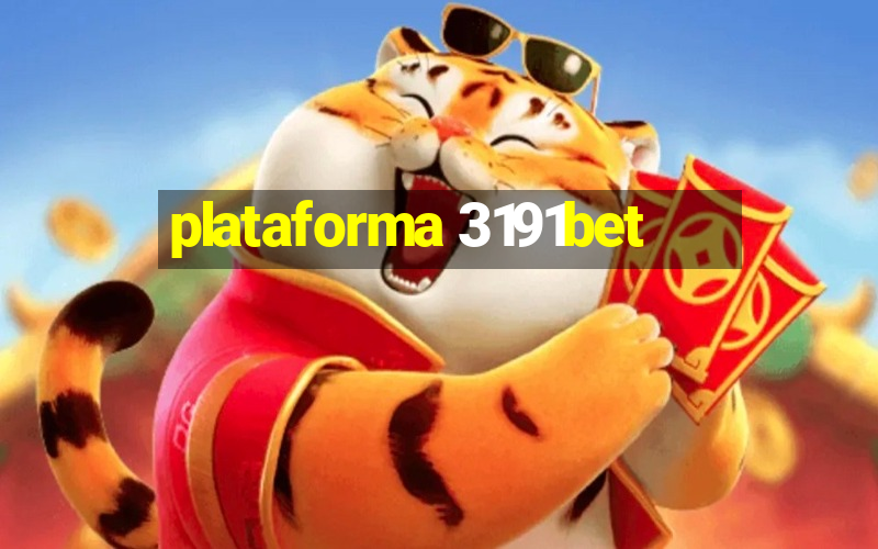 plataforma 3191bet