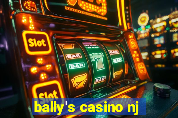 bally's casino nj