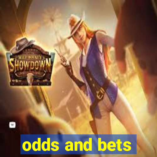 odds and bets