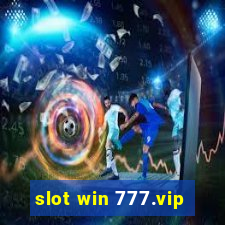 slot win 777.vip