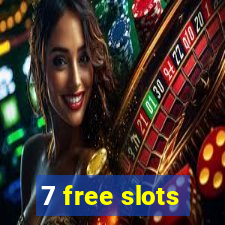 7 free slots