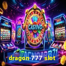 dragon 777 slot