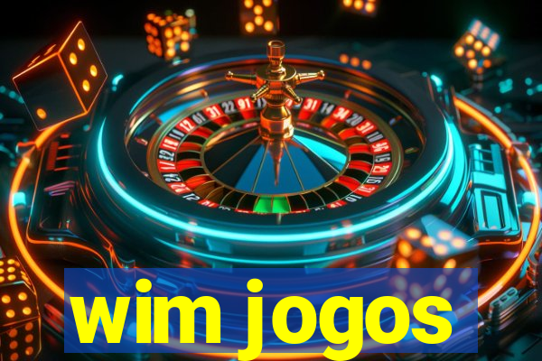 wim jogos