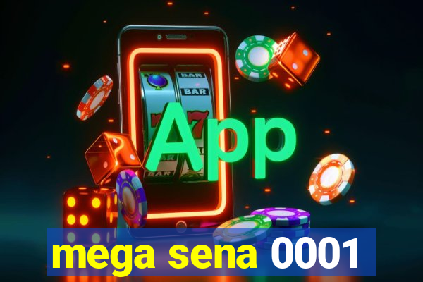 mega sena 0001