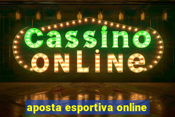 aposta esportiva online