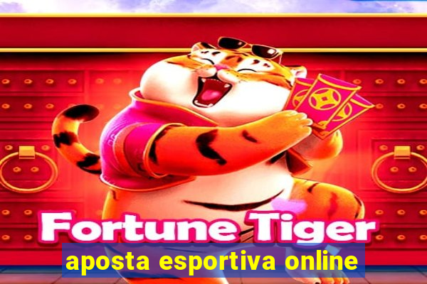 aposta esportiva online