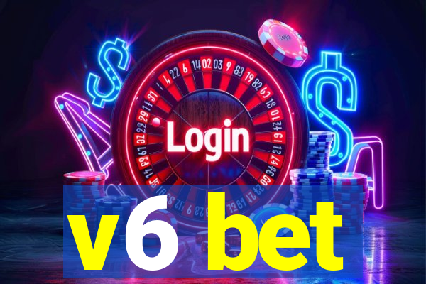 v6 bet