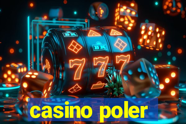 casino poler