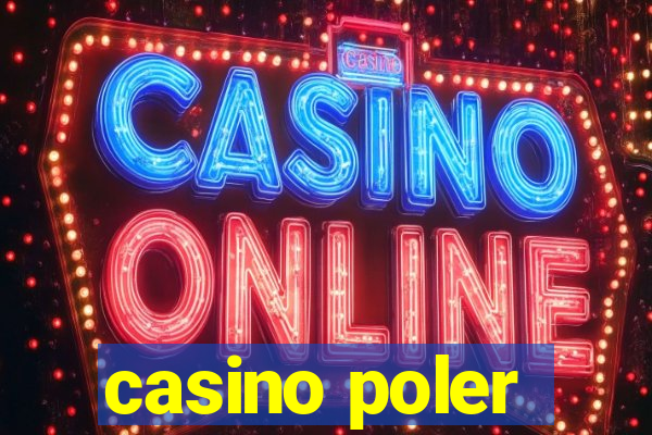 casino poler