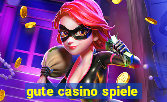 gute casino spiele