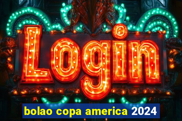 bolao copa america 2024