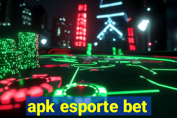 apk esporte bet