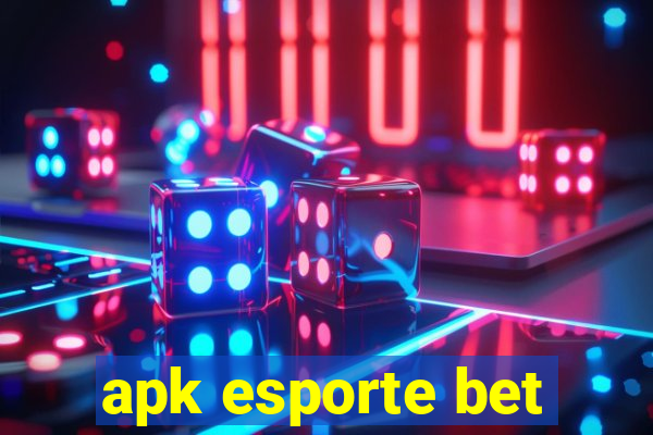 apk esporte bet