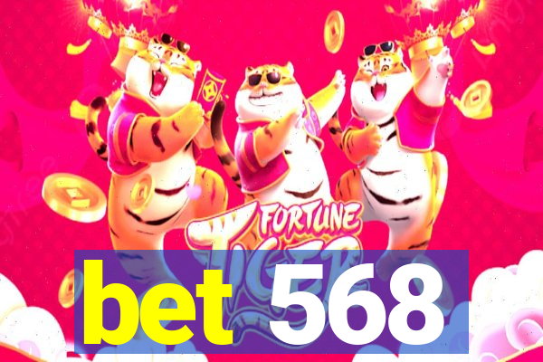 bet 568