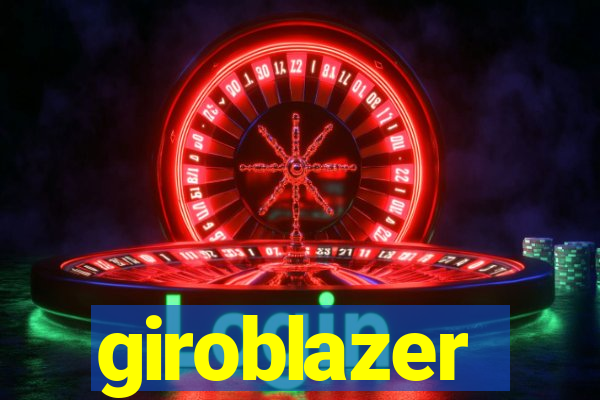 giroblazer