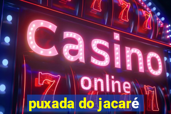 puxada do jacaré