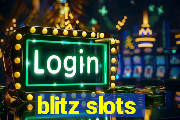 blitz slots