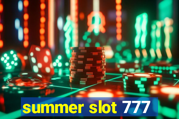 summer slot 777